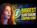 Surfshark Coupon Code - #1 Way To Get The Best Surfshark Discount