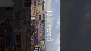 Dharwad Beautiful Viewcolour Full City