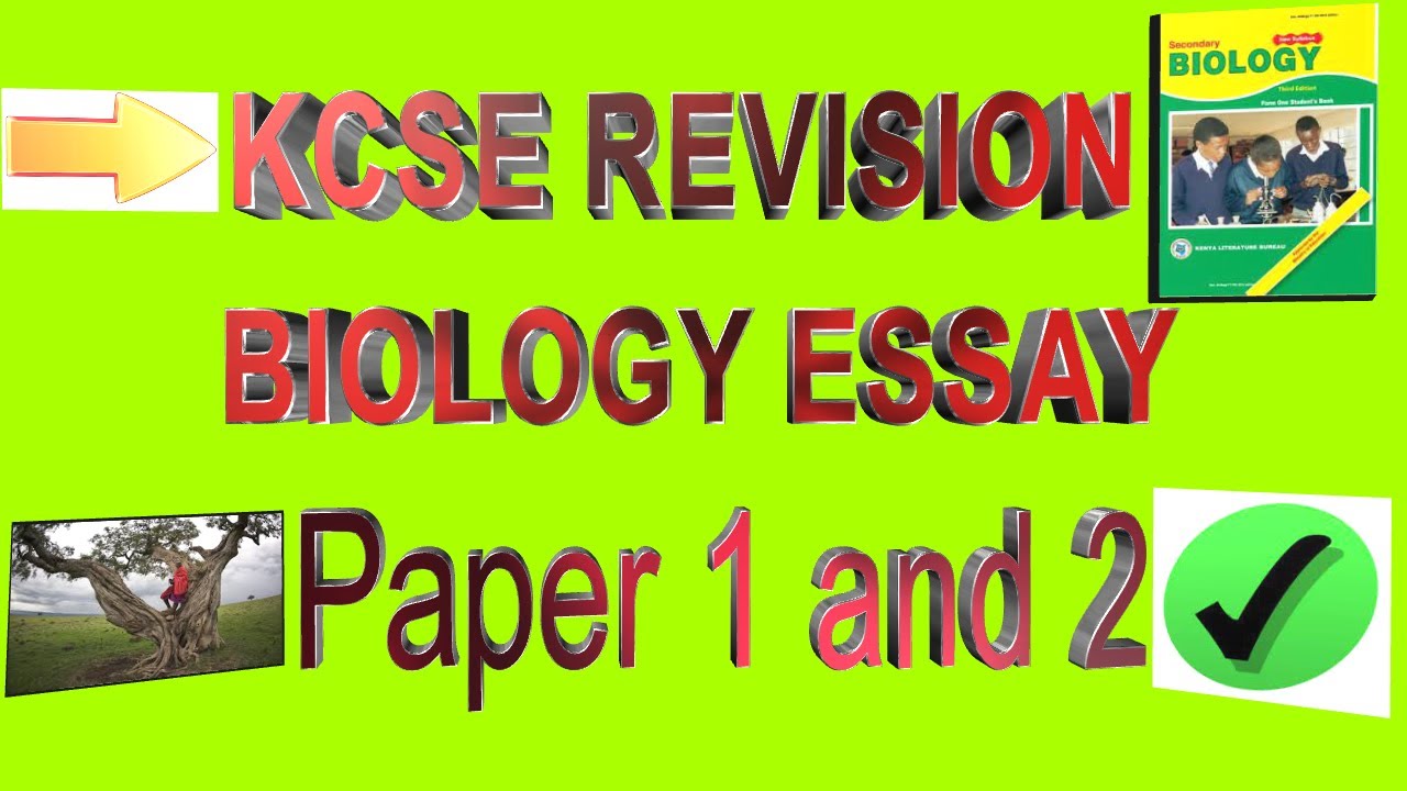 all biology essays from form one to form four