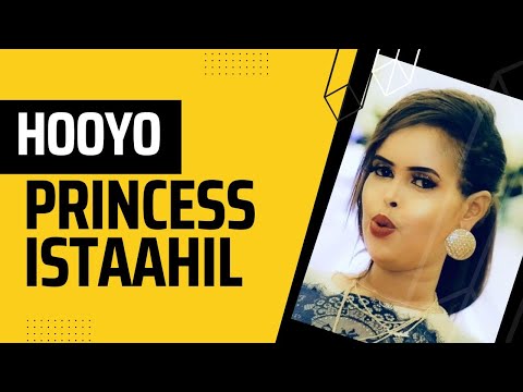 HEES CUSUB HOOYO PRINCESS ISTAAHIL 2024