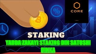 YADDA ZAKAYI STAKING (DELEGATION) NA CORE√