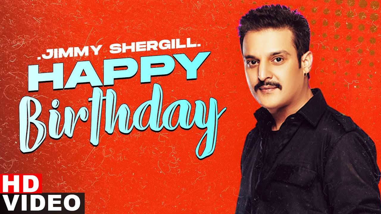 Birthday Wish | Jimmy Shergill | Latest Punjabi Songs 2020 | Speed Records