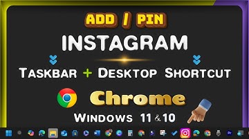 How to Add/Pin Instagram Link/Icon to Desktop & Taskbar Toolbar with Google Chrome on Windows Laptop