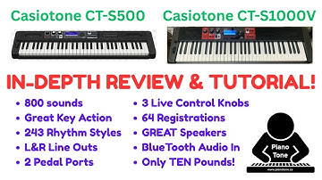 Casiotone CT-S500 & CT-S1000V Review & Tutorial