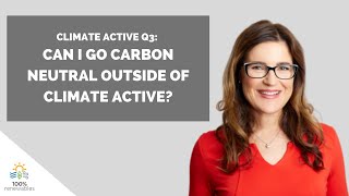 Q3 - Can I go carbon neutral outside Climate Active? screenshot 3