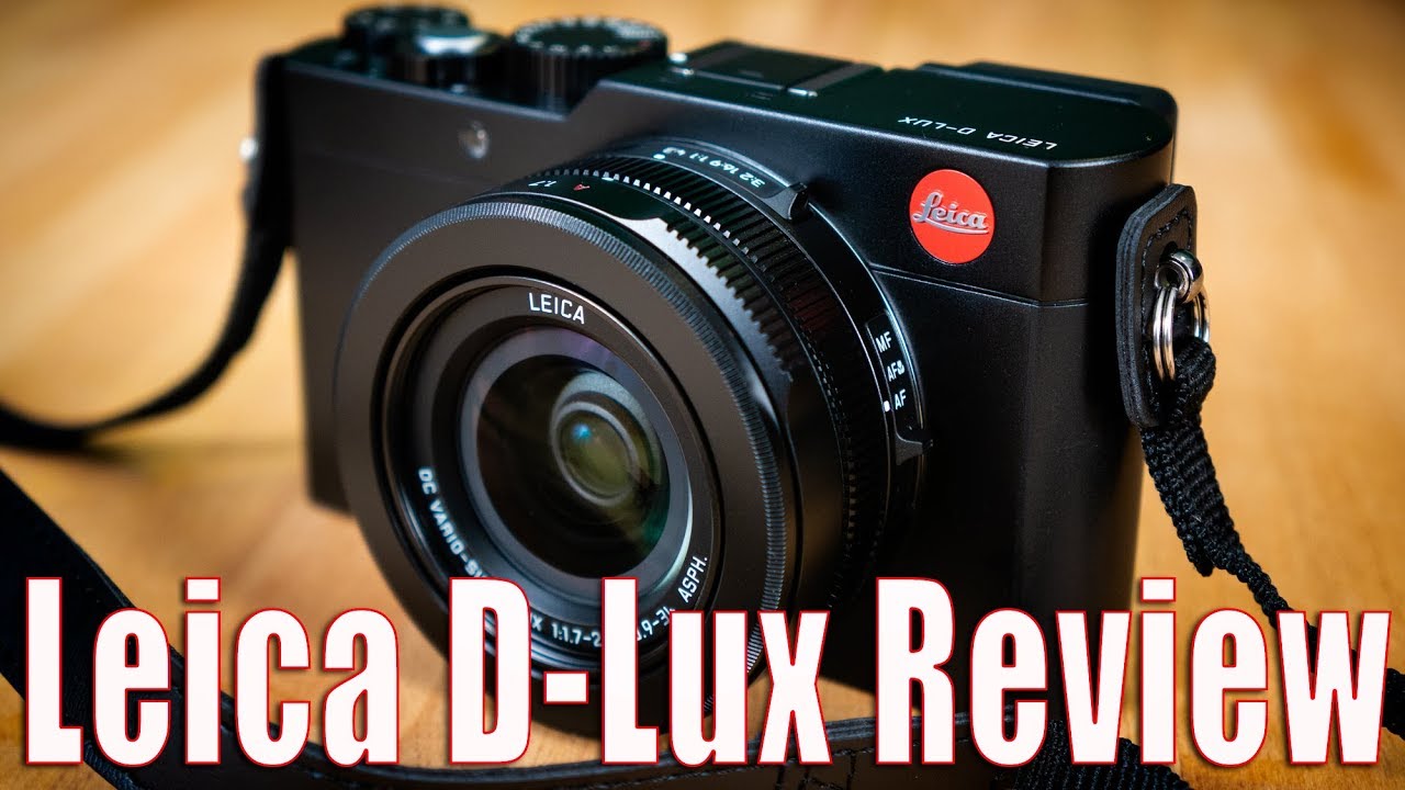 Favorite compact camera - LEICA D-Lux 7 Longterm Review 