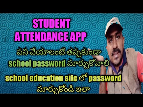 Student Attendance App login | Change password process | school education.ap.in |