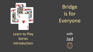 Bridge is for Everyone - Learn to play  - Introduction screenshot 5