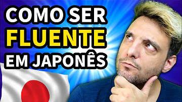 Como aprender a falar japonês fluentemente?