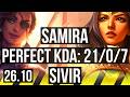 SAMIRA &amp; Rell vs SIVIR &amp; Galio (ADC) | Perfect KDA: 21/0/7 | KR Master | 26.10