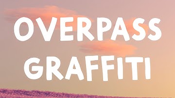 Ed Sheeran - Overpass Graffiti (Lyrics)