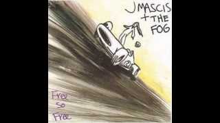 Vignette de la vidéo "J Mascis and the Fog - Everybody Let Me Down"