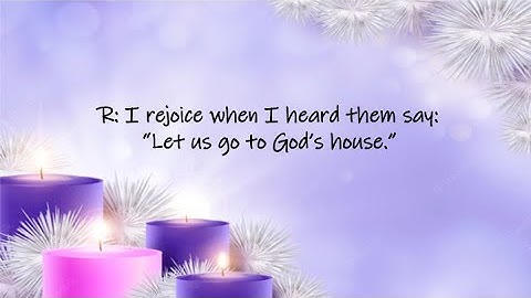 Psalm of First Sunday of Advent - Year A