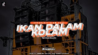 DJ IKAN DALAM KOLAM Dangdut Slow Bass VIRAL | Etan Kali Project