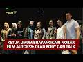 PRESISI UPDATE: KETUA UMUM BHAYANGKARI NOBAR FILM AUTOPSY: DEAD BODY CAN TALK 03/09/26 (19.00)