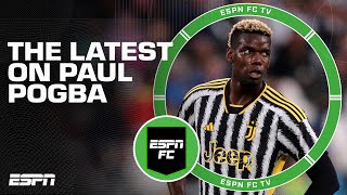 The latest on Paul Pogba testing positive for testosterone | ESPN FC