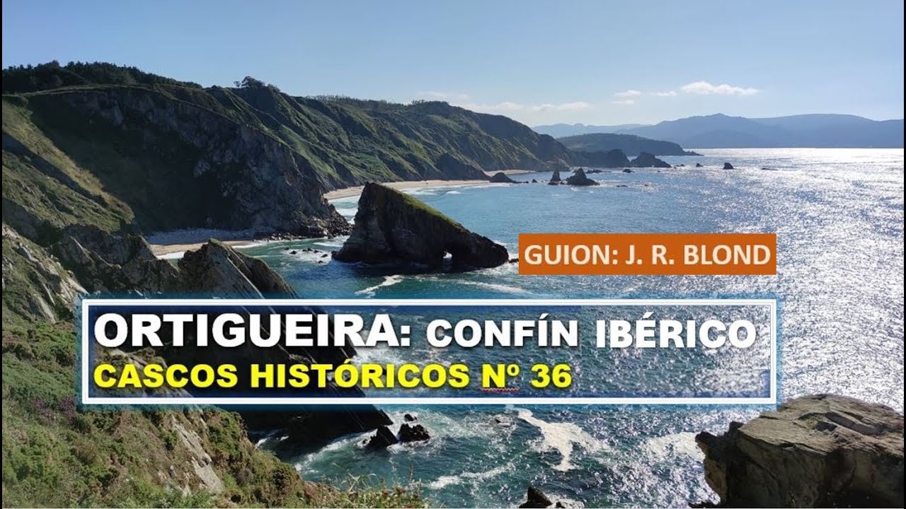 ORTIGUEIRA. CONFÍN  IBÉRICO