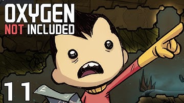 Oxygen Not Included | Episode 11 - Lavatory [Oxygen Not Included Gameplay Alpha]