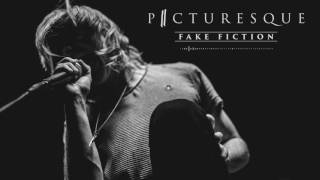Picturesque "Fake Fiction" chords