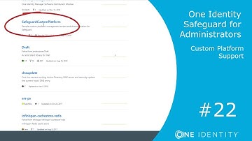 One Identity Safeguard | Safeguard for Administrators #22 | Custom Platform Support