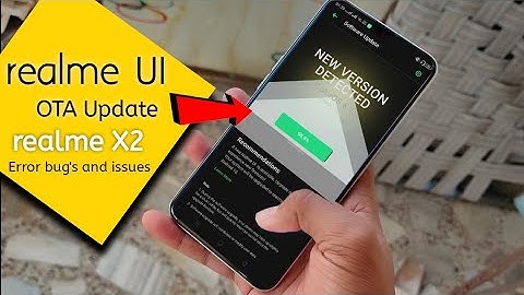 Realme X2 | OTA update For Realme UI | How to get OTA update | Error bug