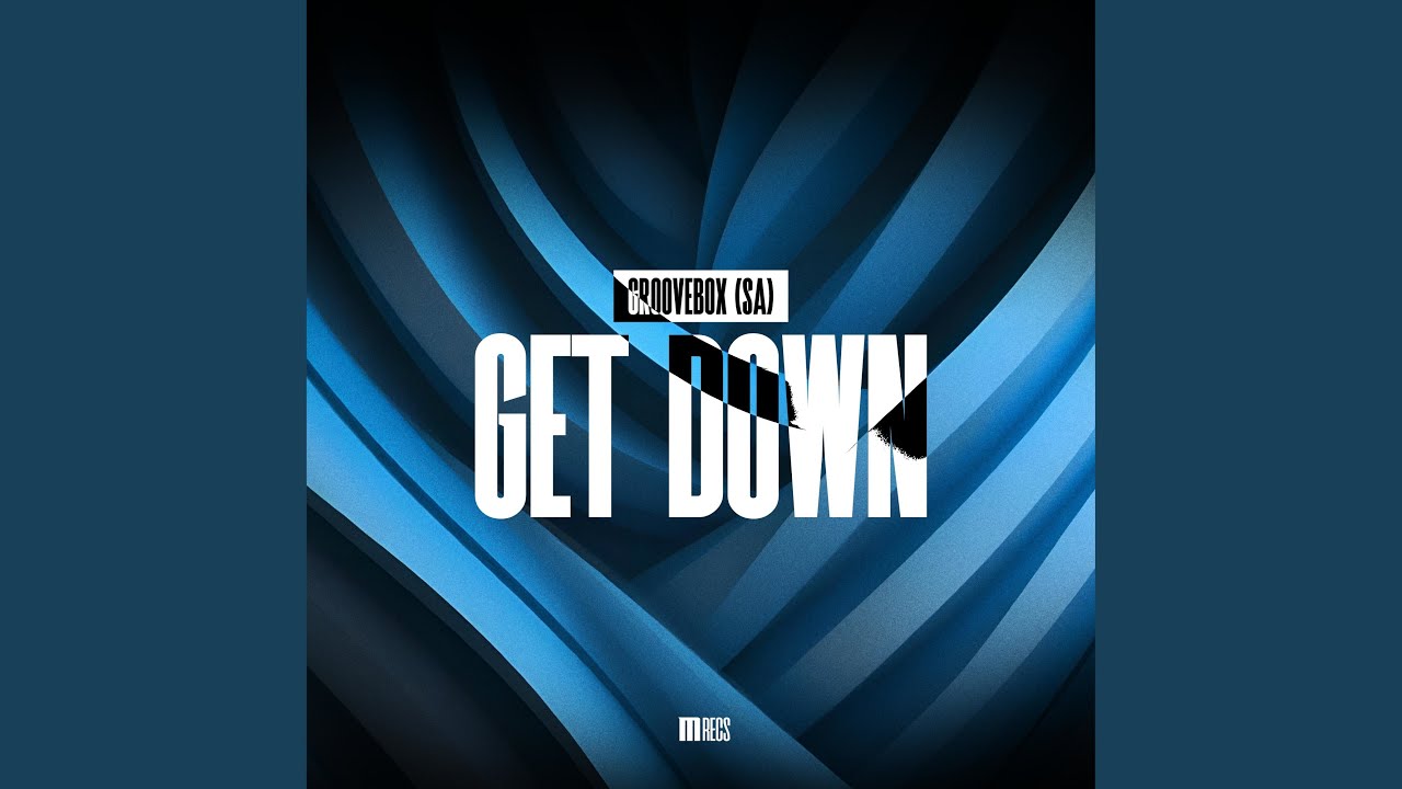Watch Get Down (Extended Mix) on YouTube Watch Get Down (Extended Mix) on YouTube