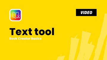 How to Add and Customize Text in Book Creator | Complete Guide