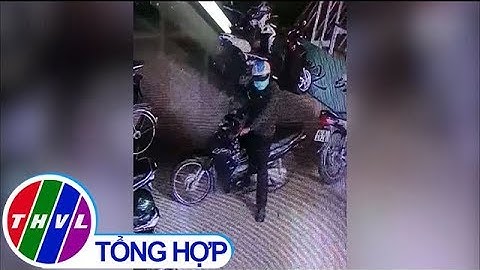 Cảnh giác với nạn trộm cắp tài sản dịp cuối năm