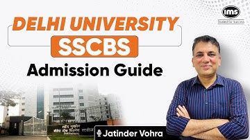 Shaheed Sukhdev College : Everything you need to know | SSCBS Admission Process | Jatinder Vohra