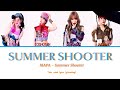 MAPA - SUMMER SHOOTER 「歌詞」 Lyrics