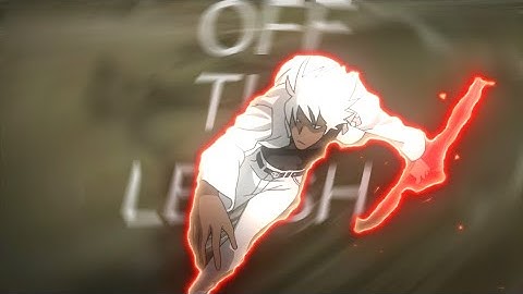 BabySantana & Yvngxchris - Get Off The Leash [AMV]