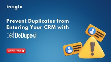 How To Stop Data Duplication In CRM | DeDuped
