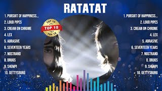 Ratatat Greatest Hits Full Album ▶️ Top Songs Full Album ▶️ Top 10 Hits of All Time