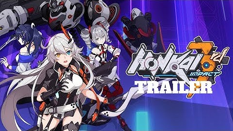 Honkai Impact 3 Download Screen Trailer