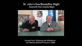 St Johns Eve - Bon(e)fire Night from Co. Mayo