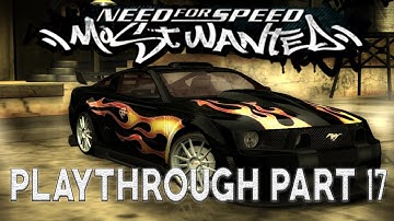 Need For Speed Most Wanted Playthrough Part 17