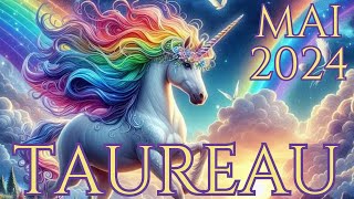 ♉TAUREAU MAI 2024🌺Rien Ni Personne Ne Freinera Votre Évolution🌺