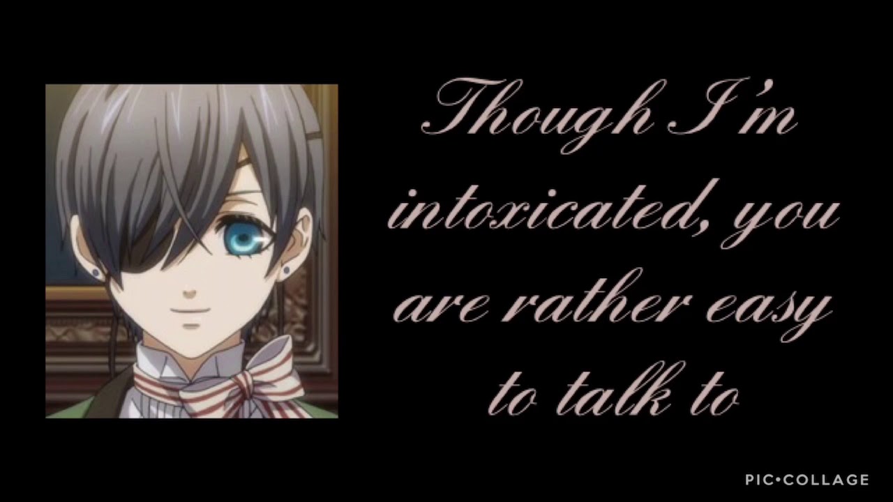 Compassionate Confidant | ASMR | Drunk! Ciel Phantomhive x Listener