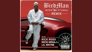 Born Stunna (Remix Explicit Version)