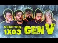 In One Ear... Gen V - 1x3 #ThinkBrink - Group Reaction