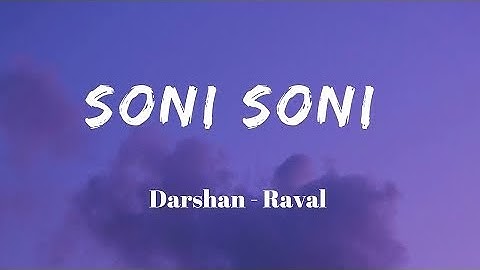 Soni Soni | Ishq Vishk Rebound | Rohit Saraf, Pashmina | Darshan Raval Rochak, Gurpreet