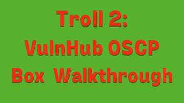Tr0ll 2:  Vuln Hub OSCP like Box Complete Walkthrough