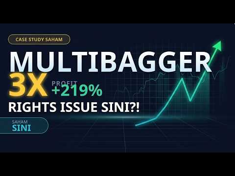 Right Issue Saham SINI:  Cuan Multi Bagger,  Profit 200 % !