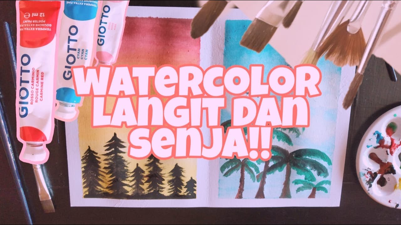 Watercolor Painting Untuk Pemula, LANGIT dan SENJA! Mudah!!! - YouTube
