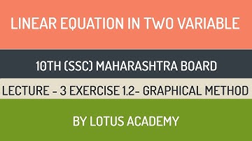 LINEAR EQUATION IN TWO VARIABLE - GRAPHICAL METHOD - 10th STANDARD (SSC) MAHARASHTRA BOARD