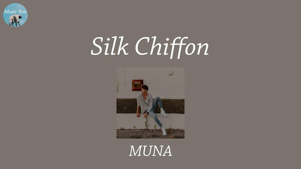 Silk Chiffon MUNA (Lyric Video) YouTube