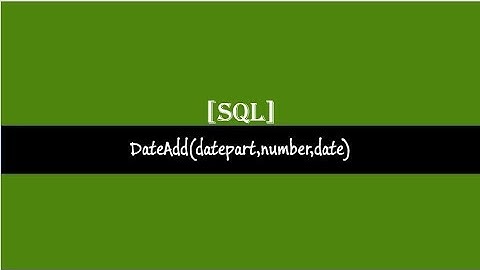 How to add days months or years to date using DateAdd function SQL Server