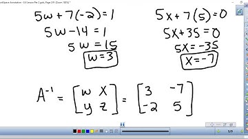 8.4 Lesson (Part 1) Finding the Inverse of a 2 x 2 Matrix
