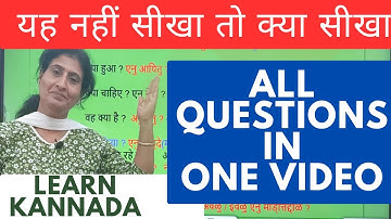 All questions of Kannada in one video, Learn kannada from ZERO level, Spoken Kannada through Hindi