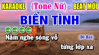 Biển Tình - Karaoke Tone Nữ ✦ Beat Mới | Yêu ca hát - Love Singing |